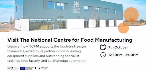 Visit The National Centre for Food Manufacturing