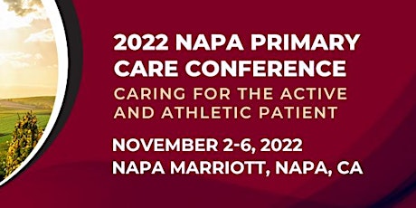 Napa Primary Care Conference – Caring for the Active and Athletic Patient