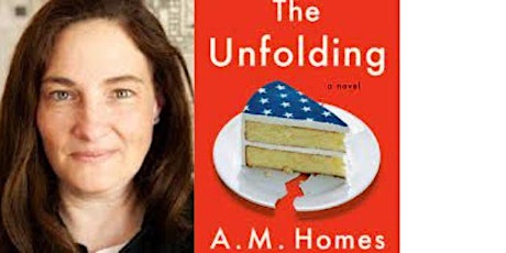 Pop-Up Book Group with A. M. Homes: THE UNFOLDING