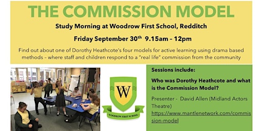 The Commission Model - Study Morning at Woodrow First School