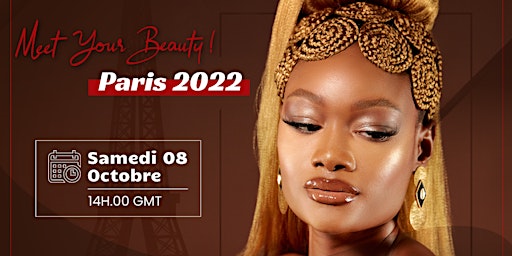 Meet Your Beauty ! Paris