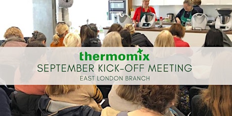 Thermomix East London - September Kick off