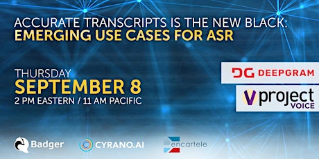 Accurate Transcripts Are The New Black: Emerging Use Cases For ASR