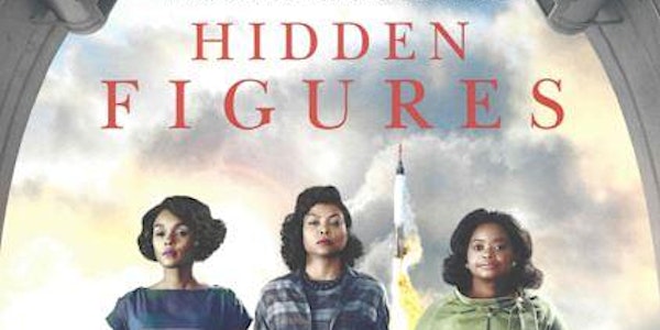 "Hidden Figures" Panel Discussion