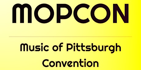 MOPCON 2022 The Music of Pittsburgh Convention