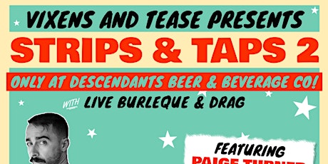 Strips and Taps 2! Burlesque at Descendants Beer & Beverage Co