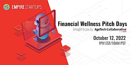 AgeTech and Financial Wellness Pitch Day brought to you by AARP