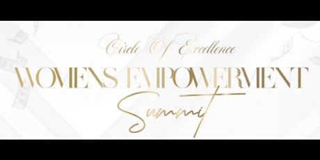 Circle Of Excellence Women Empowerment Summit