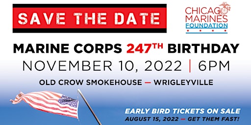 Chicago Marines Foundation - 247th Marine  Corps Birthday Celebration 2022