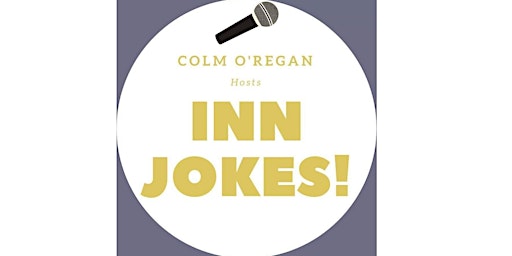 Inn Jokes August 31st  Father Ted's Pat McDonnell, Damien Clarke + guests