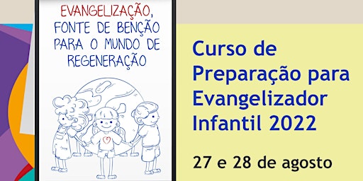 Curso de Preparação para Evangelizador(a) Infantil 2022