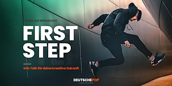 First Step - Info Talk für deine kreative Zukunft