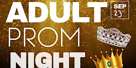 Adult Prom Night: "A Moment Back in Time"
