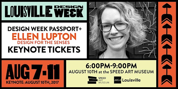 AIGA Louisville Design Week 2017 Passport + Keynote Speaker Ellen Lupton