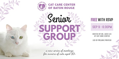 Cat Care Center Presents: Senior Support Group SEPTEMBER