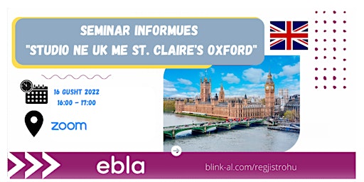 Seminar Informues "Studio ne UK  me St. Claire's Oxford", 16 Gusht