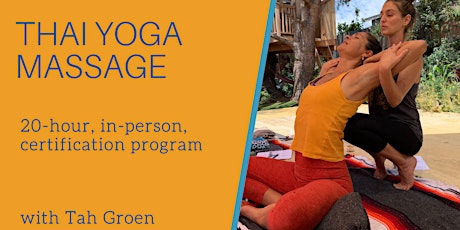 Thai Yoga Therapy ~ 20 Hour Certification Program