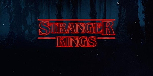 Stranger Kings III - A Randy Andy FestEVIL of Draglites!