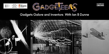 Gadgets Galore and Inventors!