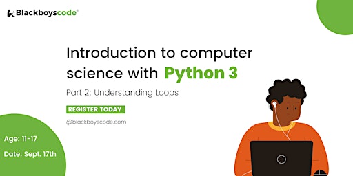 Hauptbild für Black Boys Code Ottawa - Intro to  Computer Science with Python 3