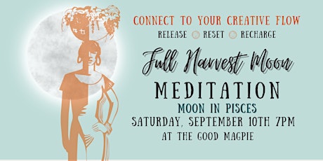 Full Harvest Moon Meditation - Connect to Creative Flow