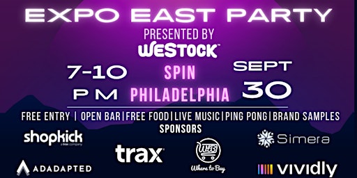 WeStock's Expo East Party