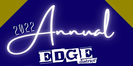 2022 EDGE Annual Meeting & Party