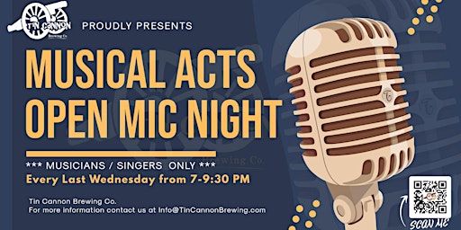 August's Musical Acts Open Mic Night at Tin Cannon Brewing Co.