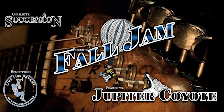 FALL JAM with Jupiter Coyote benefiting the Live Like Bryant Foundation