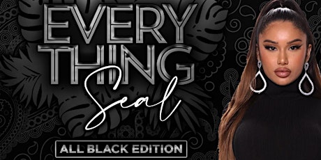 Everything Seal - ALL BLACK EDITION