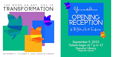 The Book As Art, Vol. 10: TRANSFORMATION Opening Reception 2022