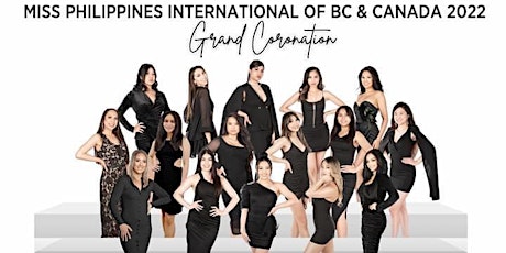 Miss Philippines International of BC & Canada 2022: Grand Coronation primary image