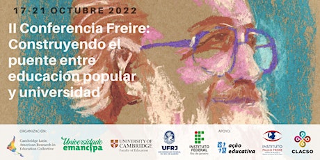 II Conferencia Freire - CLAREC Cambridge (UK) & Universidade Emancipa (BR)