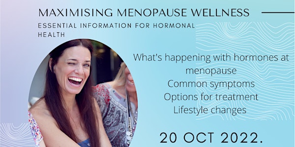 Maximising  Menopause Wellness