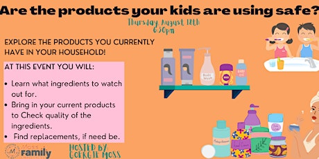 Are the products your kids are using safe?? primary image