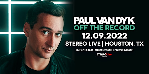 Paul van Dyk - Stereo Live Houston