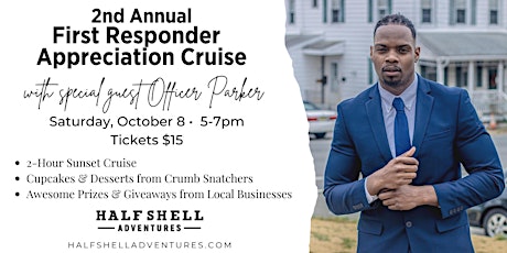 2nd Annual First Responder Appreciation Cruise with Officer Parker