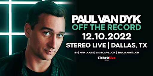Paul van Dyk - Stereo Live Dallas