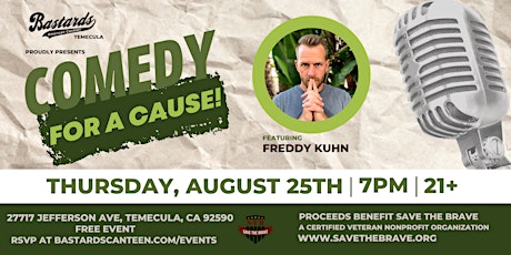 Comedy For A Cause featuring Freddy Kuhn
