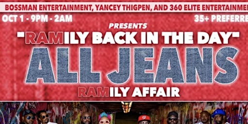 "BACK IN THE DAY" RAMILY ALL JEANS AFFAIR