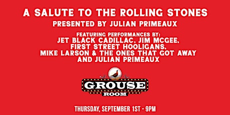 A Salute To The Rolling Stones - Presented By Julian Primeaux