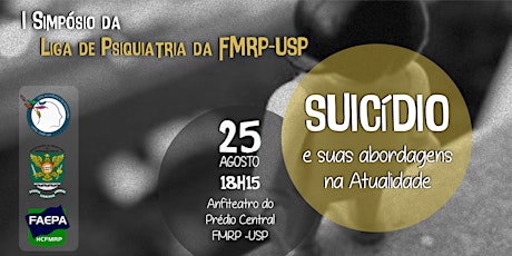 Imagem principal do evento I Simpósio da LAPQ: Suicídio e suas abordagens na atualidade