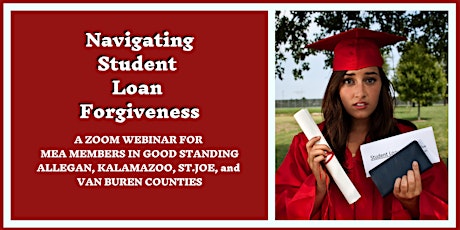 Navigating Student Loan Forgiveness- Virtual Info Session