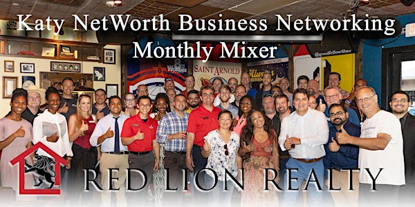 Katy NetWorth Business Networking Monthly Mixer