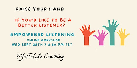 Empowered Listening Workshop