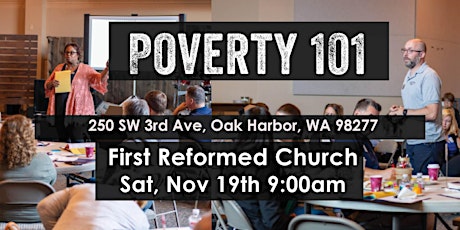 EGM Poverty 101 at First Reformed Church of Oak Harbor