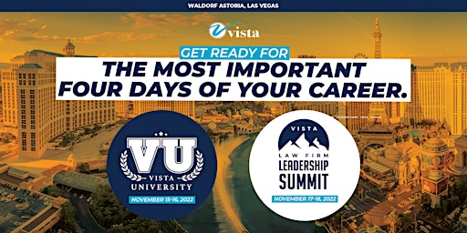 Vista University and the Vista Law Firm Leadership Summit