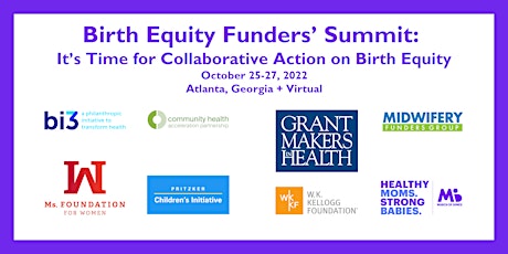 Birth Equity Funders’ Summit: It’s Time for Collaborative Action