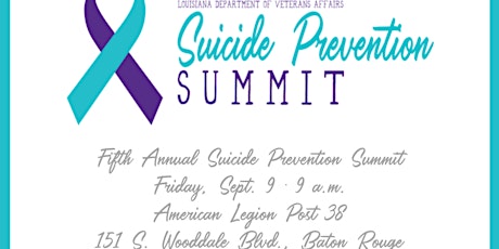 Louisiana Dept. of Veterans Affairs 5th Annual Suicide Prevention Summit