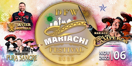 DFW Mariachi Festival 2022*